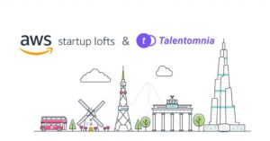 Talentomnia, seleccionado para el prestigioso programa de AWS Start-Up Loft Accelerator