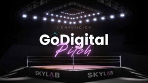 GoDigital Pitch, ¿Qué startups competirán en el ring de SKYLab Valencia?
