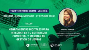 Herramientas digitales para integrar en tu estrategia comercial y mejorar tu gestión de ventas | Mónica Galeano (Jornada de Requena)