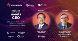 La Cámara de Comercio de Madrid acoge CISO meets CEO el 28 de enero