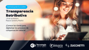 Transparencia retributiva: nuevas obligaciones y herramientas para digitalizar los procesos salariales